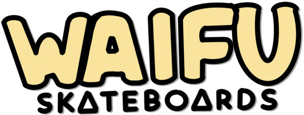 Waifu Skateboards